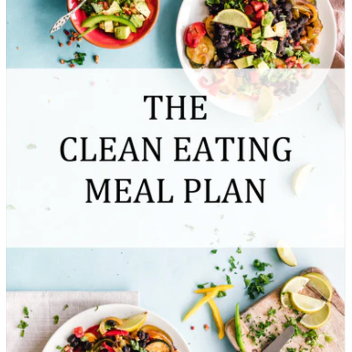 28-Day Clean Eating Meal Plan: Nourish Your Body for Better Health and Weight Loss - Magdasmall