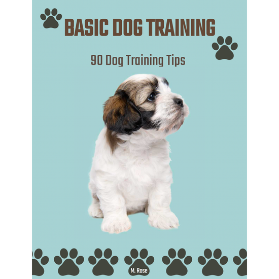 Basic Dog Training Tips- 90 Dog Training Tips - eBook - Instant Download - PDF - Pg25