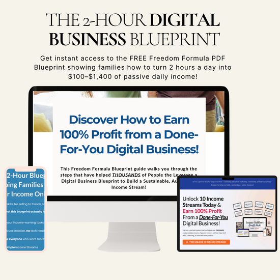 The 2 Hour Digital Business Blueprint - FREE Freedom Formula PDF