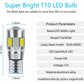 T10 W5W LED Bulb Car Interior Light LED Car Night Light Suitable For License Plate Lights, Side Lights, Position Lights