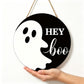 Halloween Hey Boo Ghost Wooden Hanging Sign 12inch