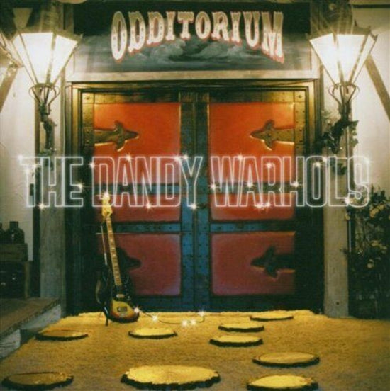 Odditorium Or Warlords (L - Dandy Warhols, The Cd Album