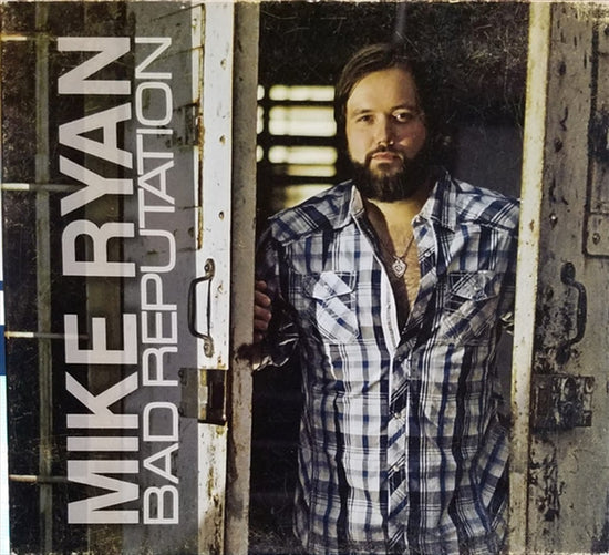 Bad Reputation - Ryan, Mike Cd Album