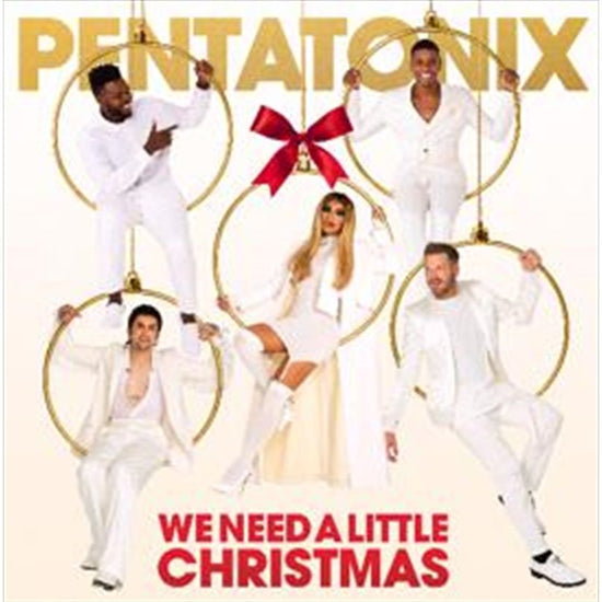 We Need A Little Christmas - Pentatonix Cd Album