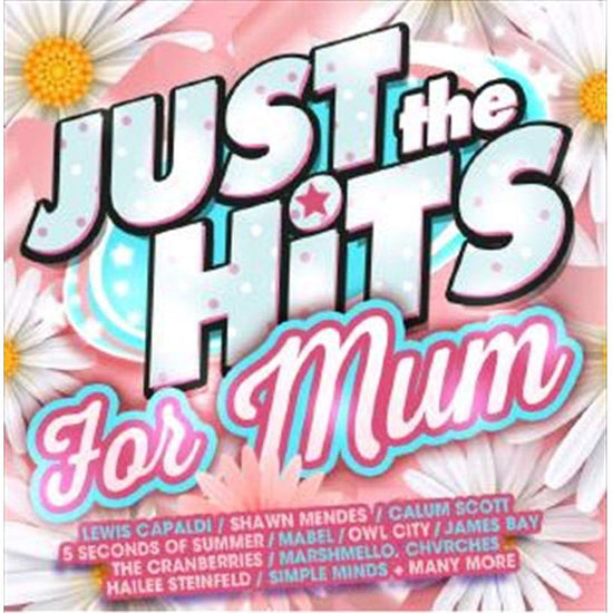Just The Hits: For Mum - Various Cd Album