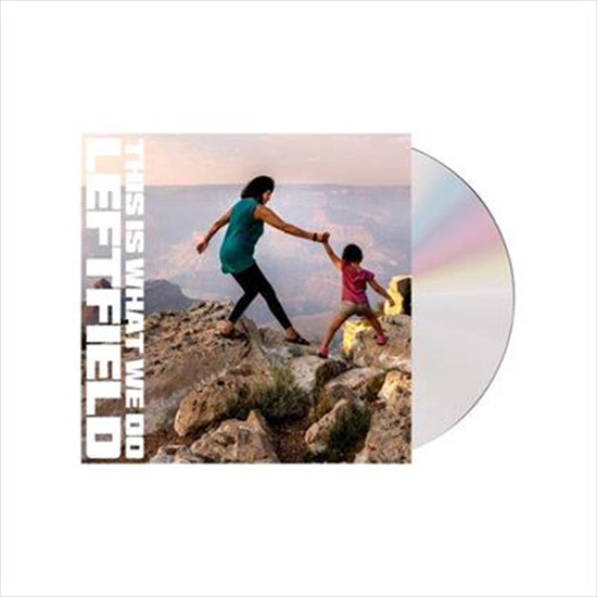This Is What We Do - Leftfield Cd Album