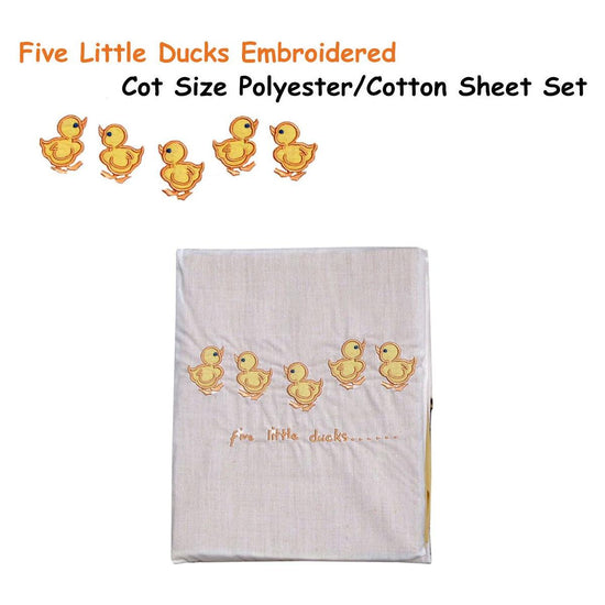 Five Little Ducks Embroidered Polyester Cotton Cot Size Sheet Set