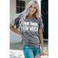 Azura Exchange Christmas Funny Saying Print T-Shirt - L