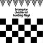 CHECKERED BUNTING FLAG Race Car Chequered Flag Banner Hanging Decoration Triangular - 32.4 Metres