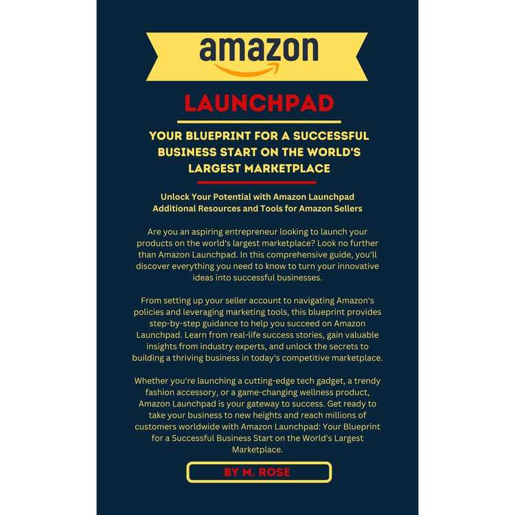 AMAZON LAUNCHPAD- Your Blueprint for a Successful Business Start on the World&