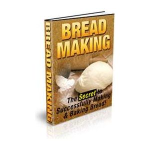 Bread Making The Secret to Successfully Making & Baking Bread! Ebook 27pg - Magdasmall