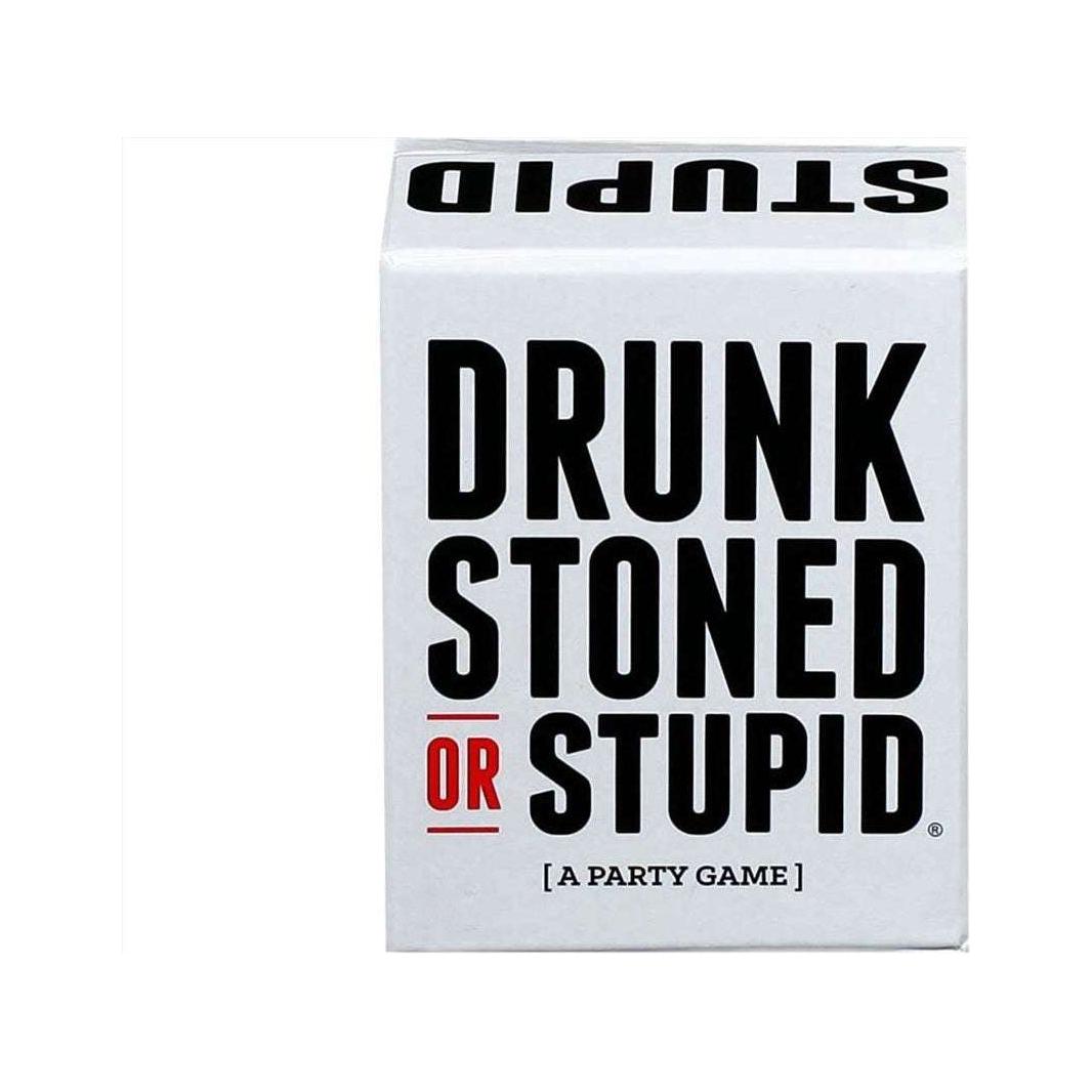 Drunk Stoned Or Stupid