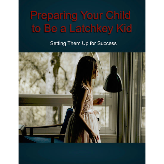 Preparing Your Child To be a Latchkey Kid- Setting them up for Success -eBook - Instant Download - Magdasmall